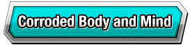 Corroded Body and Mind label